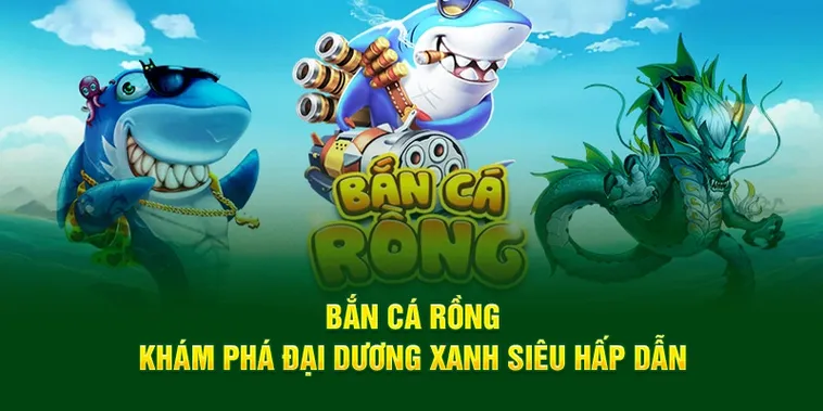 Cách Chơi Bắn Cá Rồng Tại FOR88 Săn Thưởng Khủng 2 Cách Chơi Bắn Cá Rồng Tại FOR88 Săn Thưởng Khủng